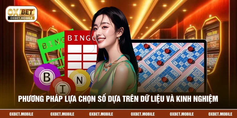 Phương pháp lựa chọn số dựa trên dữ liệu và kinh nghiệm